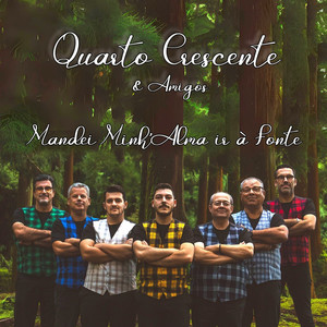 Quarto Crescente & Amigos - Toca, Toca Cavaquinho
