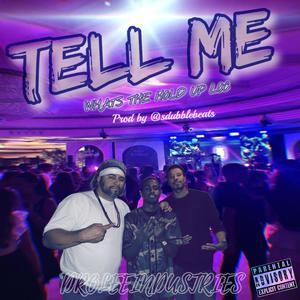 TELL ME (feat. Cellyon) (Explicit)