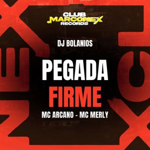Pegada Firme (Explicit)