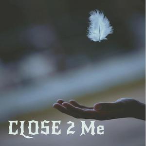 Close 2 Me (feat. Kevin Garrett & Ylona Garcia)