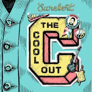 Welcome to the Cool Out (feat. John Robinson & CEG)