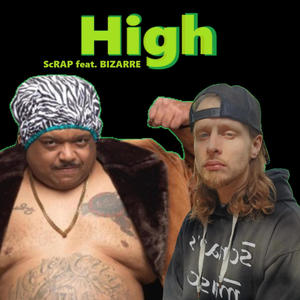 High (feat. Bizarre) [Explicit]