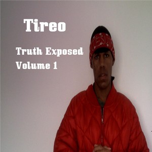 Truth Exposed, Vol. 1 (Explicit)