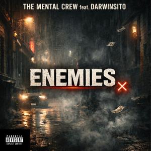 Enemies (feat. Darwinsito|Explicit)