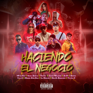 Haciendo El Negocio (Explicit)
