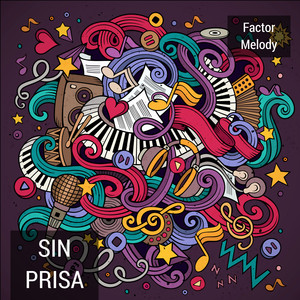 Sin Prisa