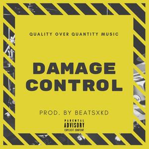 Damage Control (Explicit)