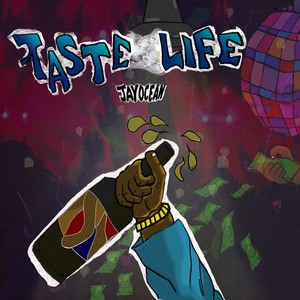 Taste Life (Explicit)