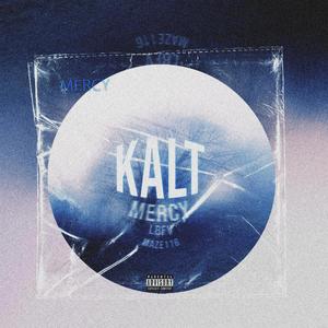 KALT(feat. LBFV & MAZE116)