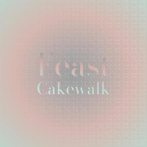 Feast Cakewalk