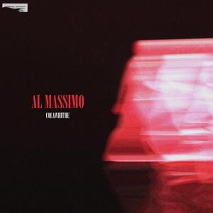 Al Massimo (Explicit)