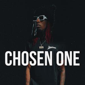 CHOSEN ONE (Explicit)