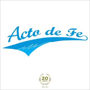 Acto de Fe: 20 Años