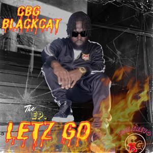 Letz Go (Explicit)