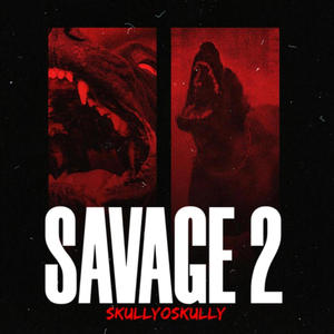 SAVAGE II (Explicit)