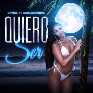 Quiero Ser (feat. Jcuelasombra)