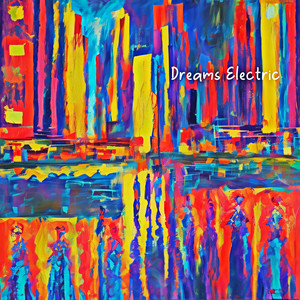 Dreams Electric