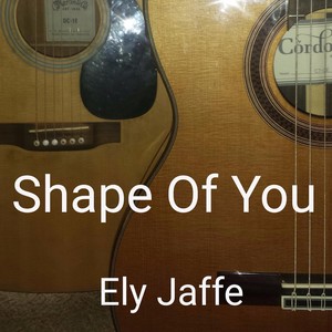 Shape of You