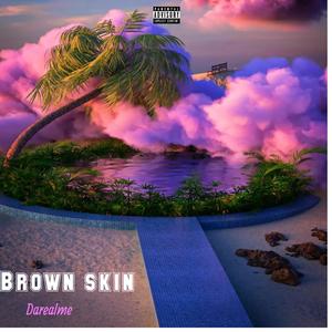 Brown skin (Explicit)