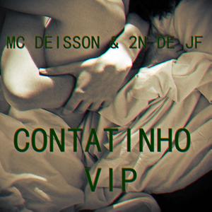 CONTATINHO VIP (Explicit)