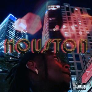 Houston (Explicit)