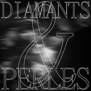 diamants & perles (feat. LØV Cœur) [Explicit]