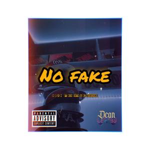 Dean(No fake)(feat. Nxn Soto & Marciano Us) (Explicit)