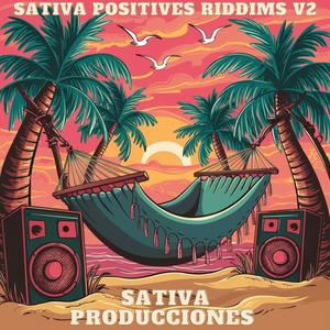 Sativa Positives Riddims V2