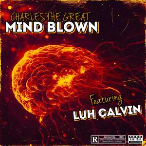 Mind Blown (Explicit)