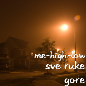 Sve Ruke Gore