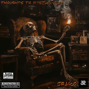 Thoughts To Myself Vol.3 (Explicit)