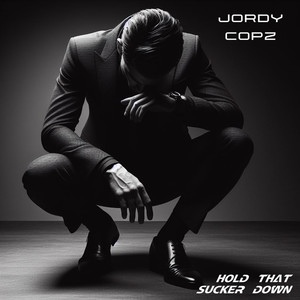 Hold That Sucker Down (Extended Mix|Explicit)