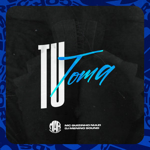 Tu Toma (Explicit)