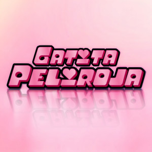 Gatita Peliroja (Explicit)