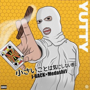 YUTTY (feat. Medashi1) [Explicit]