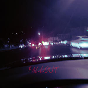 fallout (feat. kuzy!) [Explicit]