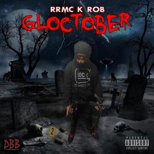 Gloctober (Explicit)