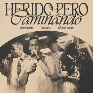 Herido Pero Caminando