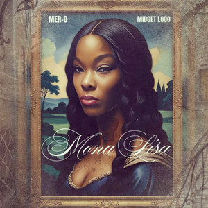 Mona Lisa (Explicit)