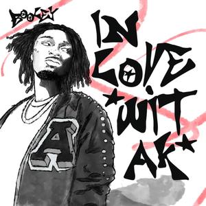 In love wit a k (Explicit)