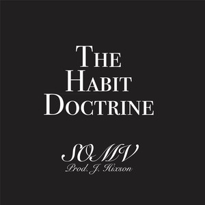 The Habit Doctrine (Explicit)