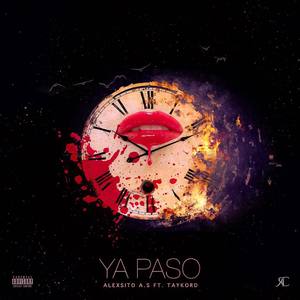 Ya Paso (feat. TaykoRD) [Explicit]