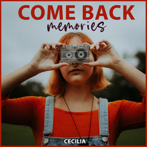 Come Back Memories