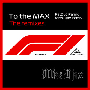 To the Max - The Remixes