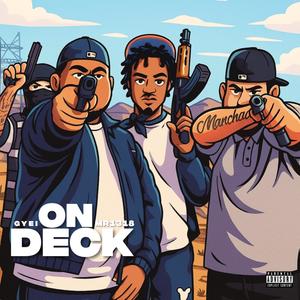On Deck (Explicit)