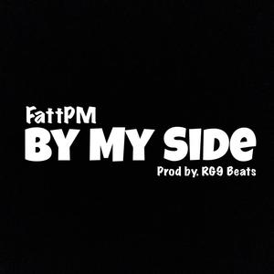 By My Side (feat. RG9 Beats) [Explicit]