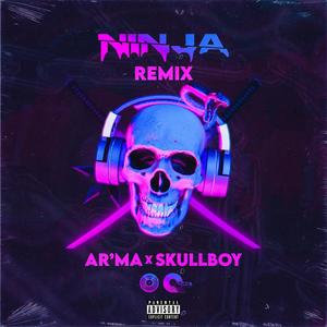 Ninja (feat. SkullBoy) [Explicit]