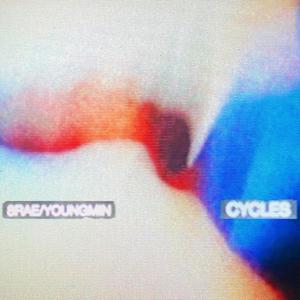 Cycles(feat. Youngmin) (Explicit)