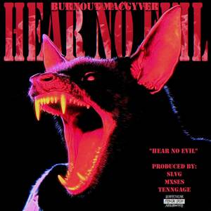 HEAR NO EVIL (Explicit)
