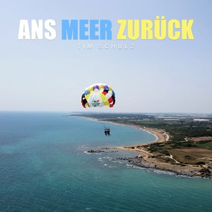 Ans Meer zurück